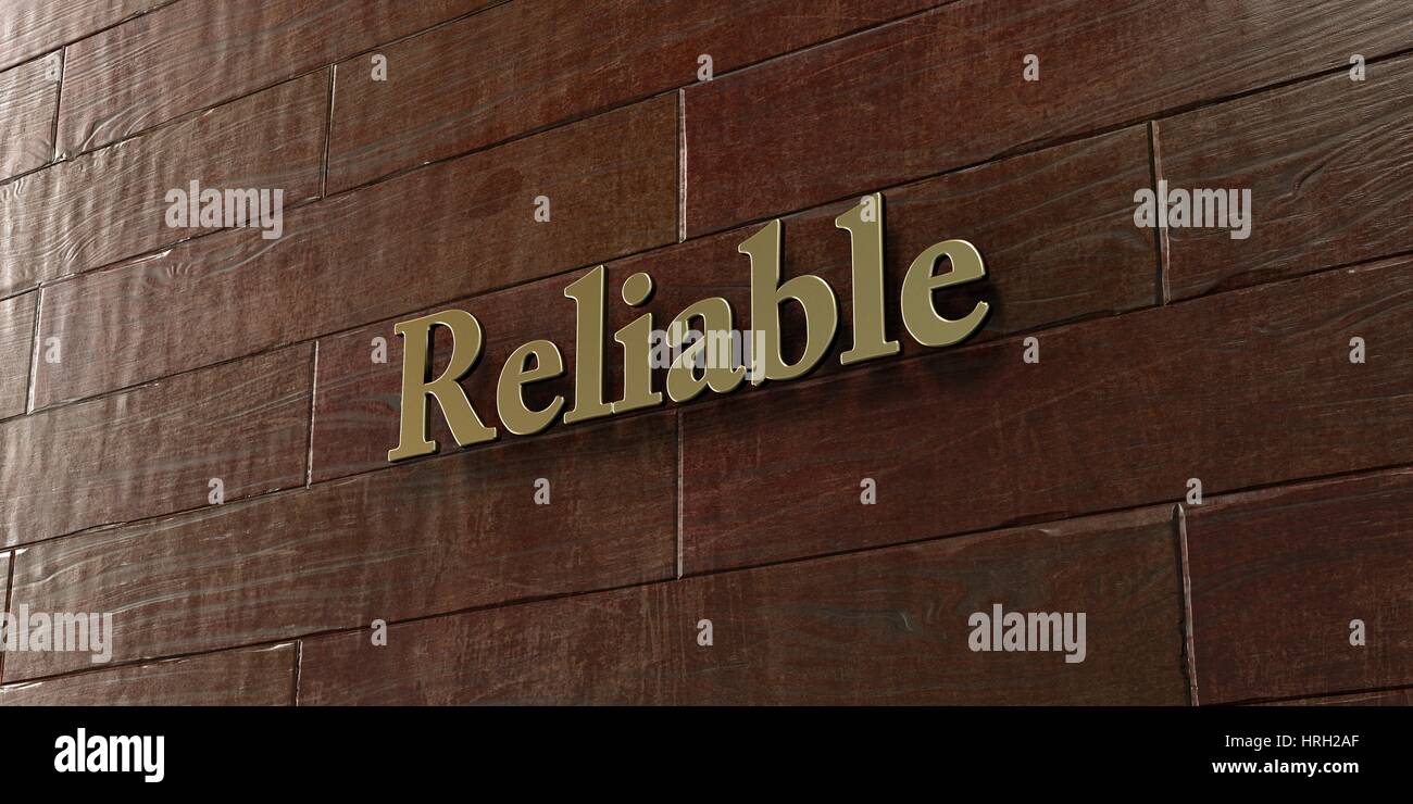 Reliable - Bronze plaque mounted on maple wood wall  - 3D rendered royalty free stock picture. This image can be used for an online website banner ad  Stock Photo