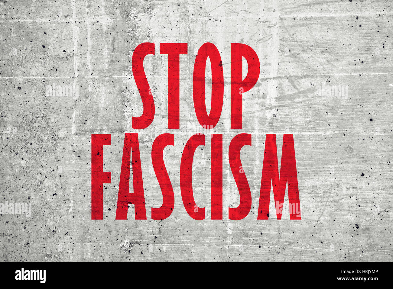 Stop fascism message on concrete wall Stock Photo