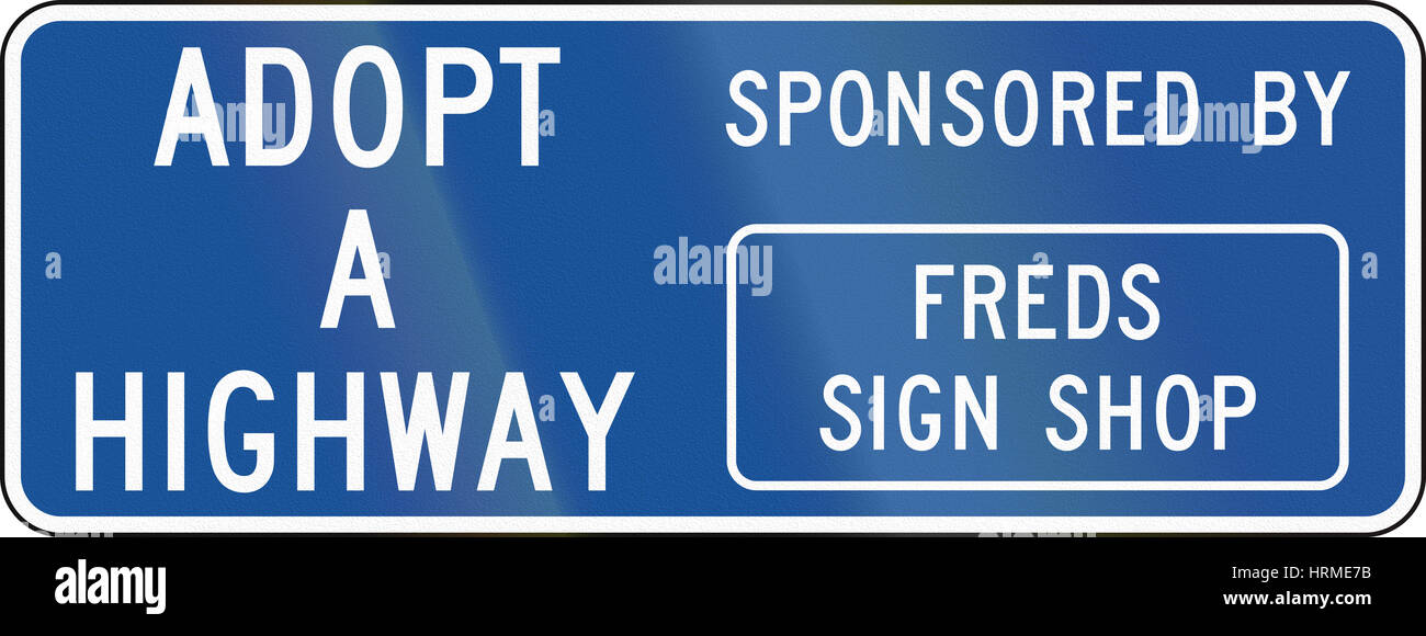Adopt a highway sign hi-res stock photography and images - Alamy