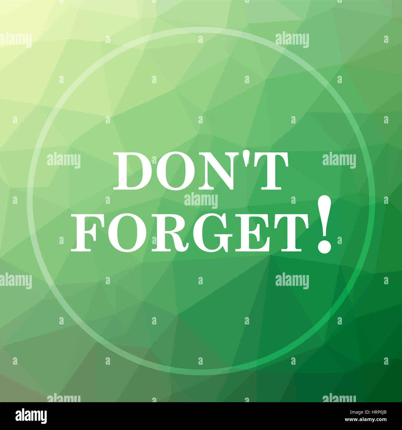 Don't forget, reminder icon. Don't forget, reminder website button on ...