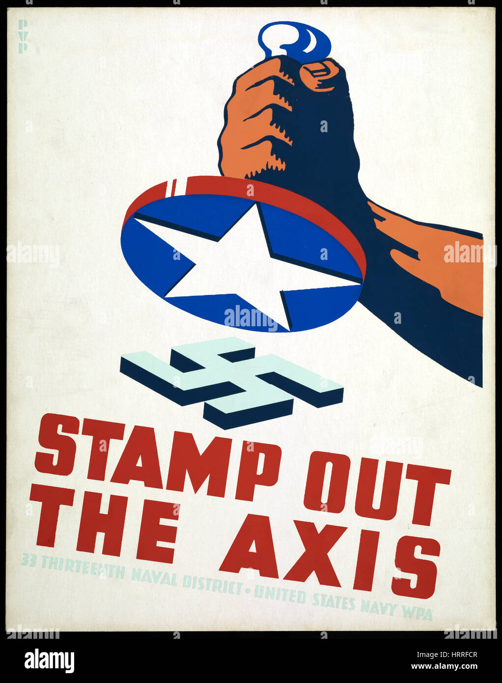 Fist Holding Stamp with American Star Ready to Stamp out Nazi Swastika, 'Stamp out the Axis', World War II Poster, by Phil von Phul, USA, 1941 Stock Photo