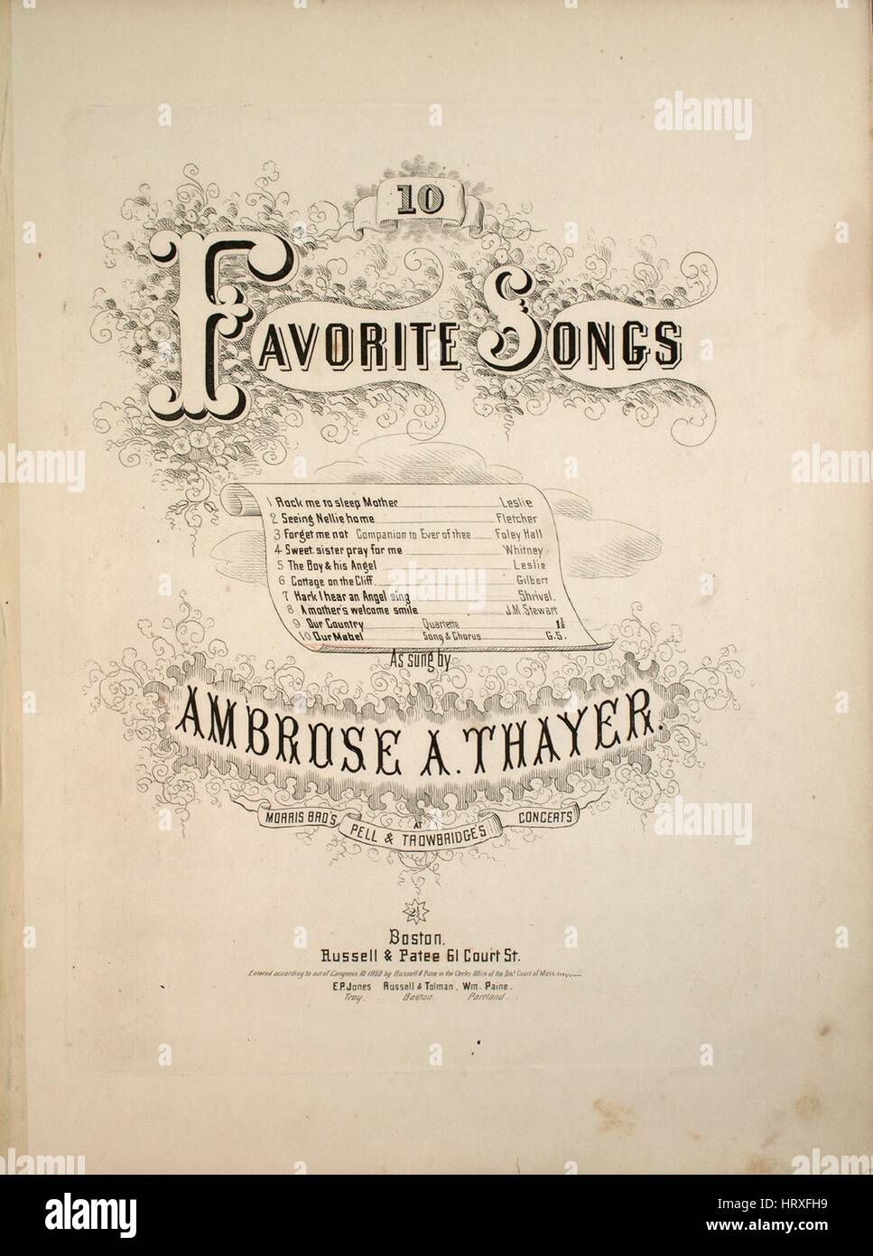 Sheet music cover image of the song '10 Favorite Songs Our Mabel Song and Chorus', with original authorship notes reading 'Music by GS', United States, 1860. The publisher is listed as 'Russell and Patee, 61 Court St', the form of composition is 'strophic with chorus', the instrumentation is 'piano and voice (solo and satb chorus)', the first line reads 'Down in the Mohawk valley where the river flows', and the illustration artist is listed as 'None'. Stock Photo