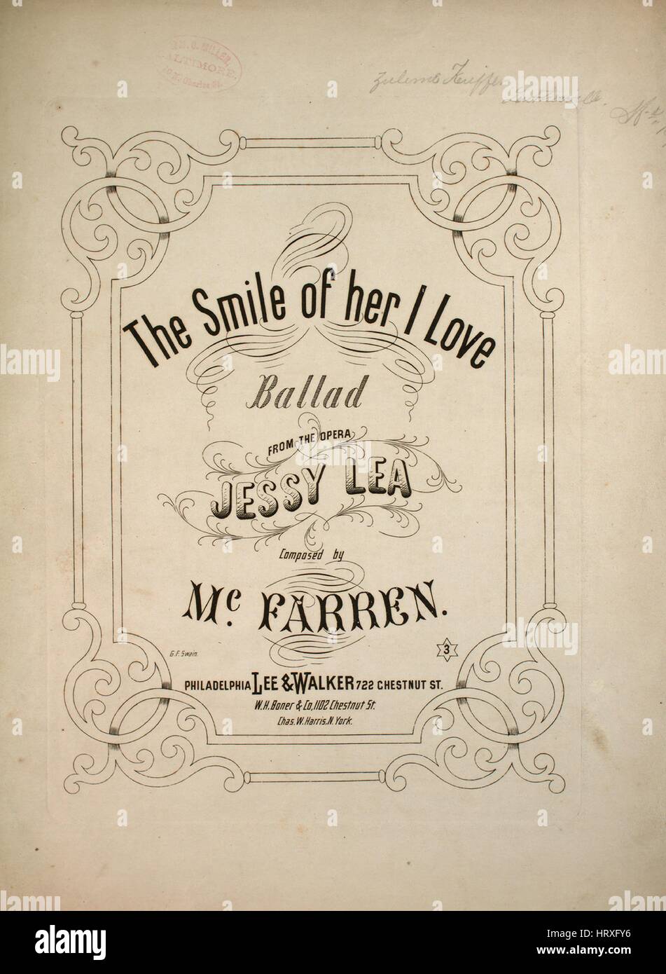 Sheet music cover image of the song 'The Smile of Her Love Ballad', with original authorship notes reading 'From the Opera Jessy Lea Composed by McFarren', United States, 1869. The publisher is listed as 'Lee and Walker, 722 Chestnut St.', the form of composition is 'strophic with chorus', the instrumentation is 'piano and voice', the first line reads 'At the blush of early morn, starts the warbler from the corn', and the illustration artist is listed as 'G.F. Swain'. Stock Photo