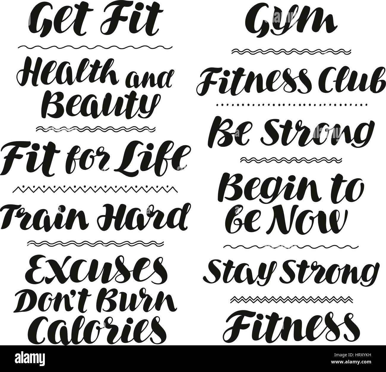 Fitness, gym, sport concept. Handwritten text, motivation. Lettering, calligraphy vector illustration Stock Vector