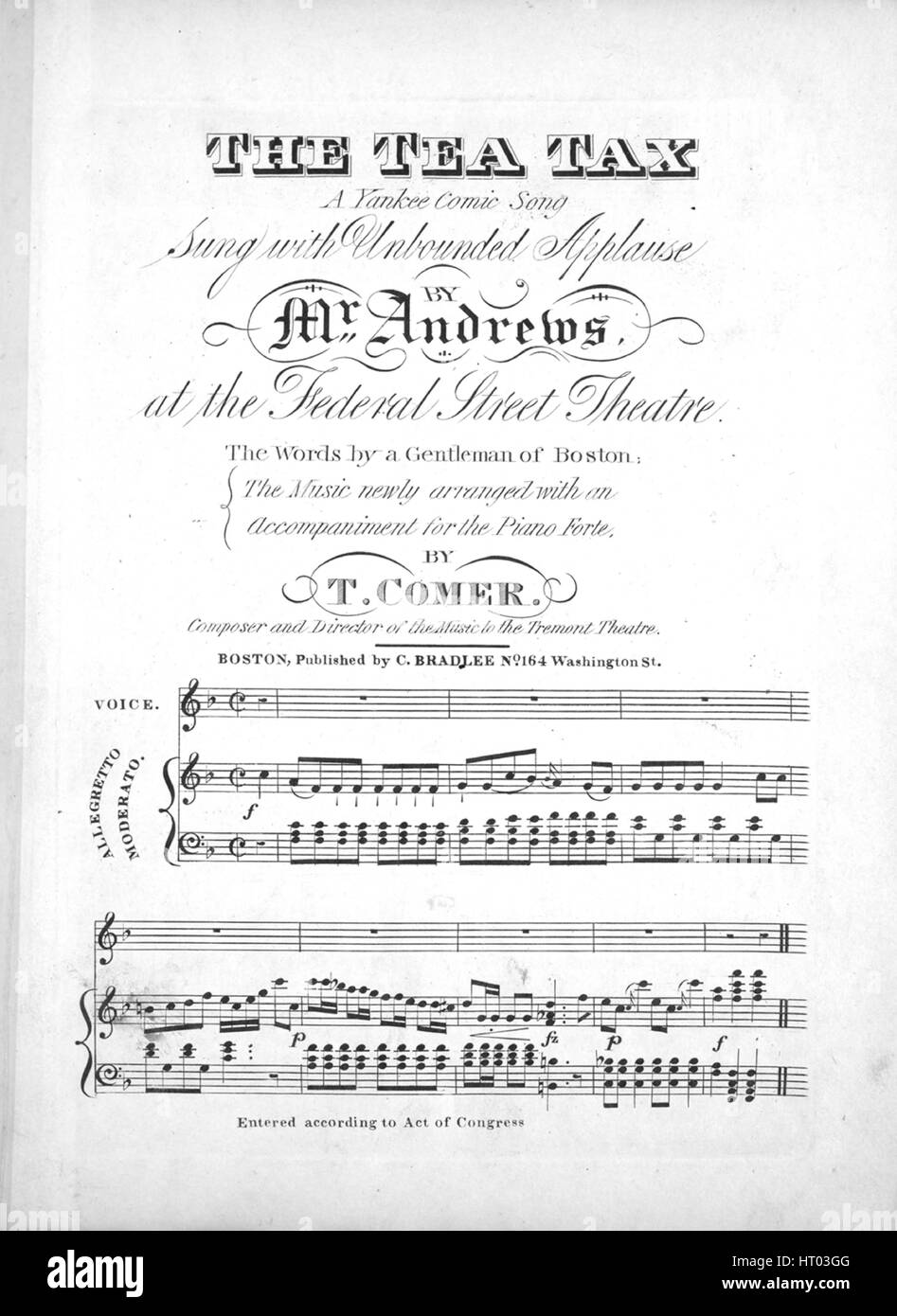 Sheet music cover image of the song 'The Tea Talk A Yankee Comic Song', with original authorship notes reading 'The Words by a Gentleman of Boston; The Music newly arranged with an Accompaniment for the Piano Forte By T Comer, Composer  and Director of the Music to the Tremont Theatre', United States, 1900. The publisher is listed as 'C. Bradlee, No.164 Washington St.', the form of composition is 'strophic', the instrumentation is 'piano and voice', the first line reads 'I snum I am a yankee lad, and I guess I'll sing a ditty', and the illustration artist is listed as 'None'. Stock Photo