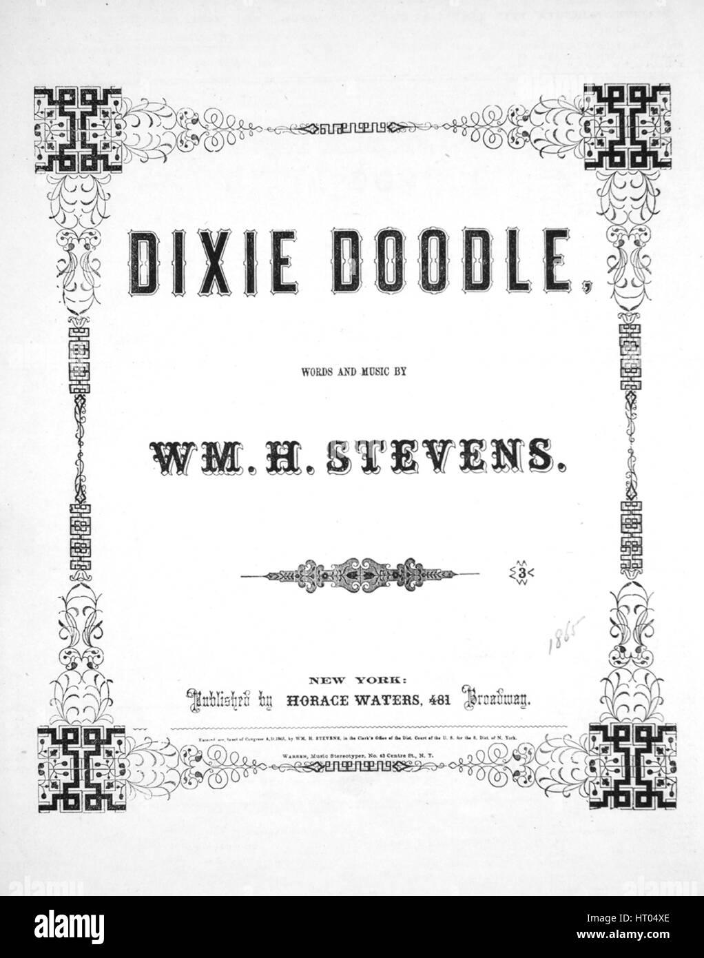 Sheet music cover image of the song 'Dixie Doodle', with original authorship notes reading 'Words and Music by Wm H Stevens', United States, 1865. The publisher is listed as 'Horace Waters, 481 Broadway', the form of composition is 'strophic with chorus', the instrumentation is 'piano and voice', the first line reads 'Uncle Sam, with Gen'ral Grant, and Yankee Doodle Dandy', and the illustration artist is listed as 'Warren, Music Stereotyper, no. 43 Centre St., N.Y.'. Stock Photo