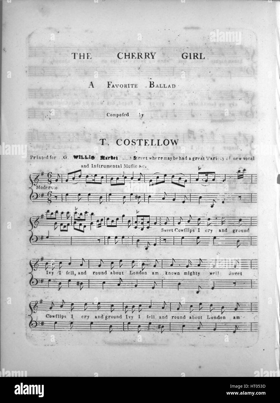Sheet music cover image of the song 'The Cherry Girl A Favorite Ballad', with original authorship notes reading 'Composed by T Costellow', 1900. The publisher is listed as 'G. Willig, Market St.', the form of composition is 'strophic with chorus', the instrumentation is 'piano and voice', the first line reads 'Sweet Cowslips I cry and ground Ivy I fell', and the illustration artist is listed as 'None'. Stock Photo