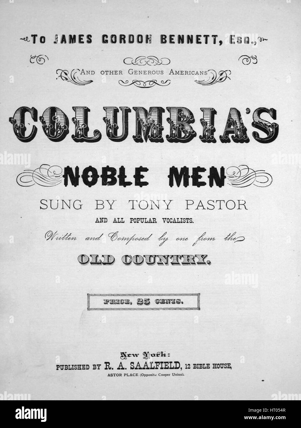 Sheet music cover image of the song 'Columbia's Noble Men', with original authorship notes reading 'Written and Composed by one from the Old Country', United States, 1880. The publisher is listed as 'R.A. Saalfield, 12 Bible House, Astor Place (Opposite Cooper Union)', the form of composition is 'strophic with chorus', the instrumentation is 'piano and voice', the first line reads 'There is a great and glorious race Across the Ocean brine', and the illustration artist is listed as 'Wm. H. Keyser and Co., Music Typographers, 921 Arch St., Philda.'. Stock Photo