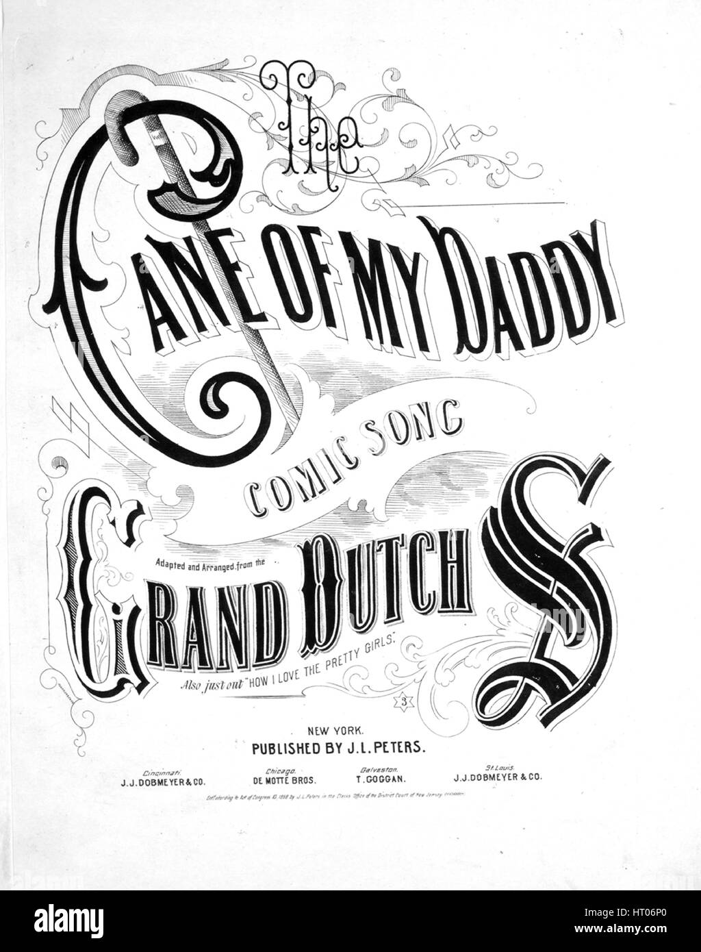 Sheet music cover image of the song 'Cane of My Daddy Comic Song', with original authorship notes reading 'Adapted and Arranged from the Grand Dutch', United States, 1858. The publisher is listed as 'J.L. Peters', the form of composition is 'strophic with chorus', the instrumentation is 'piano and voice', the first line reads 'Here is the cane of my old Daddy, Ancient and very hefty too.', and the illustration artist is listed as 'None'. Stock Photo