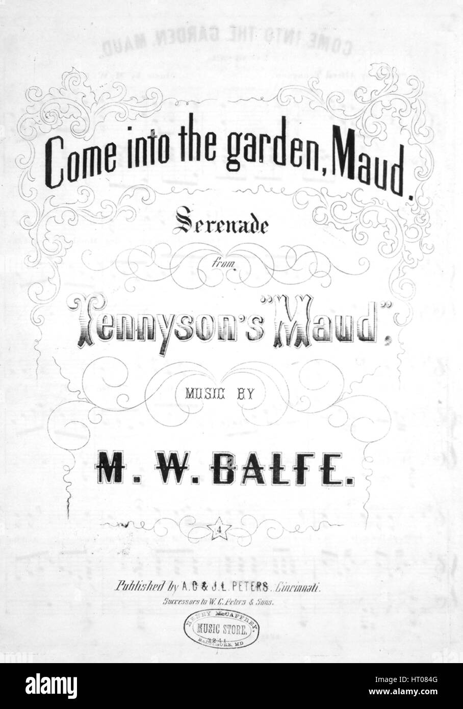 Sheet Music Cover Image Of The Song Come Into The Garden Maud Serenade From Tennysons Maud With Original Authorship Notes Reading Alfred Tennyson Arrangement By Mw Balfe United States 1900 The Publisher