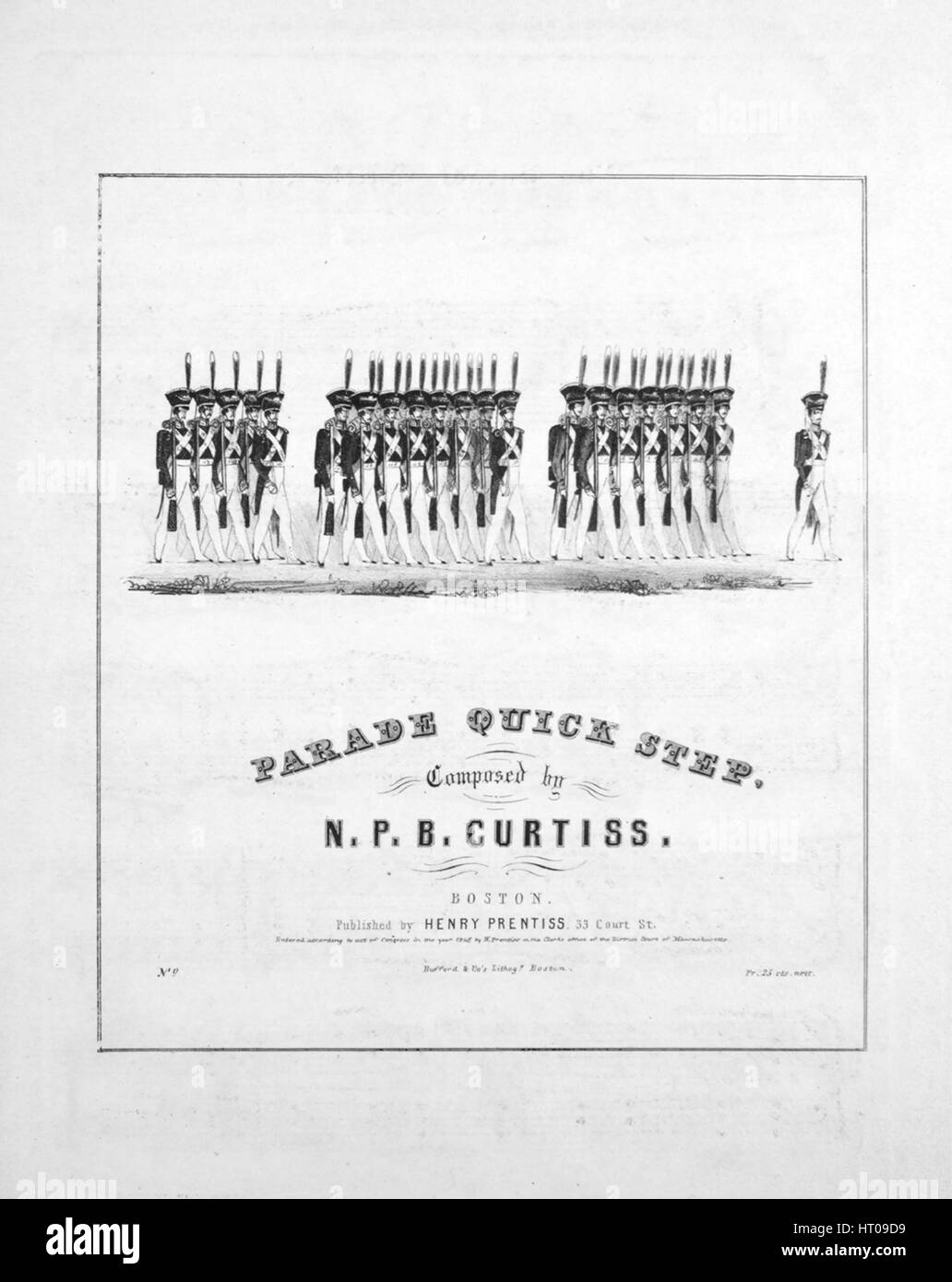 Sheet music cover image of the song 'Parade Quick Step', with original authorship notes reading 'Composed by NPB Curtiss', United States, 1845. The publisher is listed as 'Henry Prentiss, 33 Court St.', the form of composition is 'sectional', the instrumentation is 'piano', the first line reads 'None', and the illustration artist is listed as 'Bufford and Co.'s Lithogy. Boston'. Stock Photo