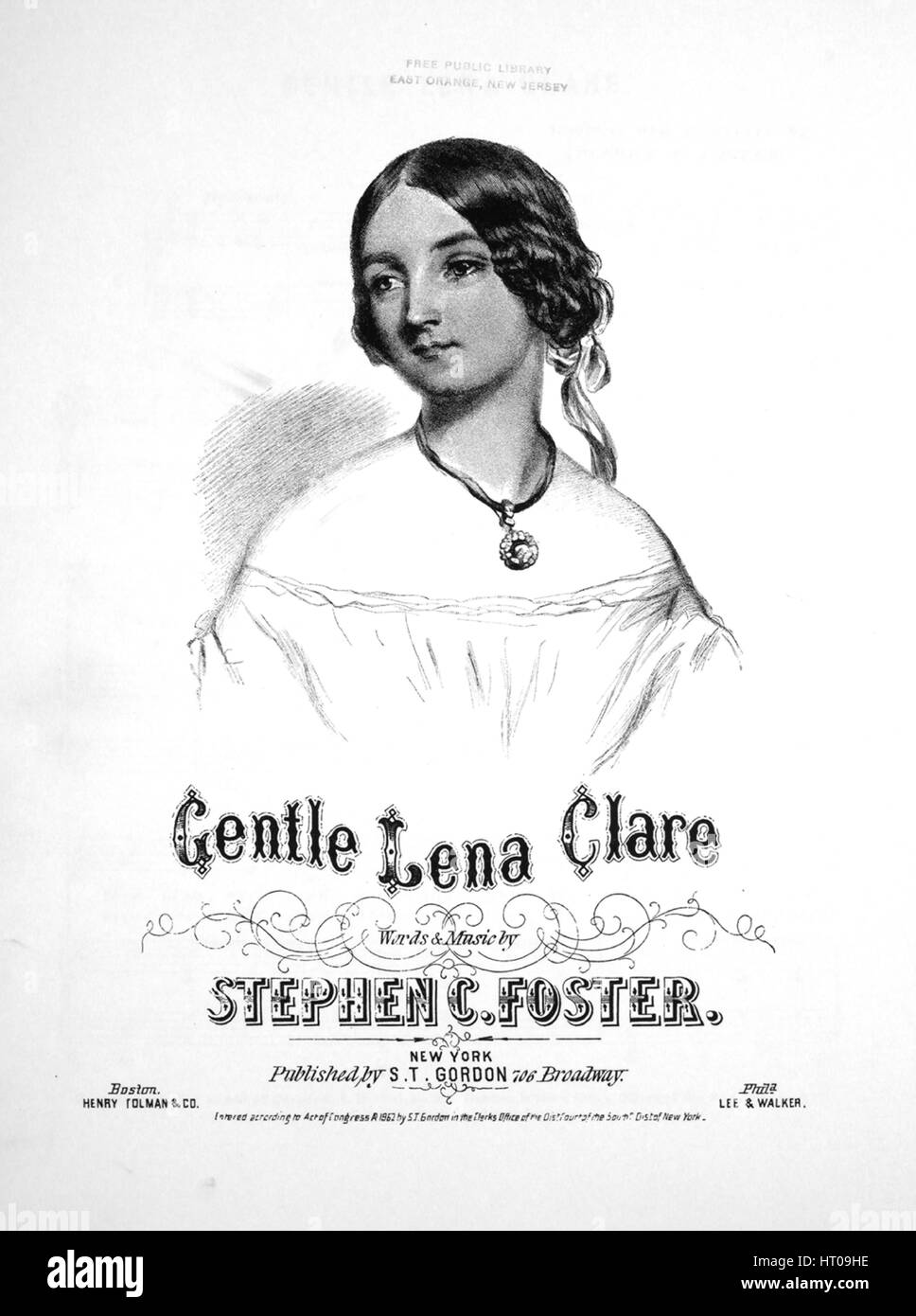 Sheet music cover image of the song '[Foster-Hall Reproductions] Gentle Lena Clare', with original authorship notes reading 'Words and Music by Stephen C Foster', United States, 1862. The publisher is listed as 'S.T. Gordon, 706 Broadway', the form of composition is 'strophic with chorus', the instrumentation is 'piano and voice', the first line reads 'I'm thinking of sweet Lena Clare, with deep blue eyes and waving hair', and the illustration artist is listed as 'None'. Stock Photo