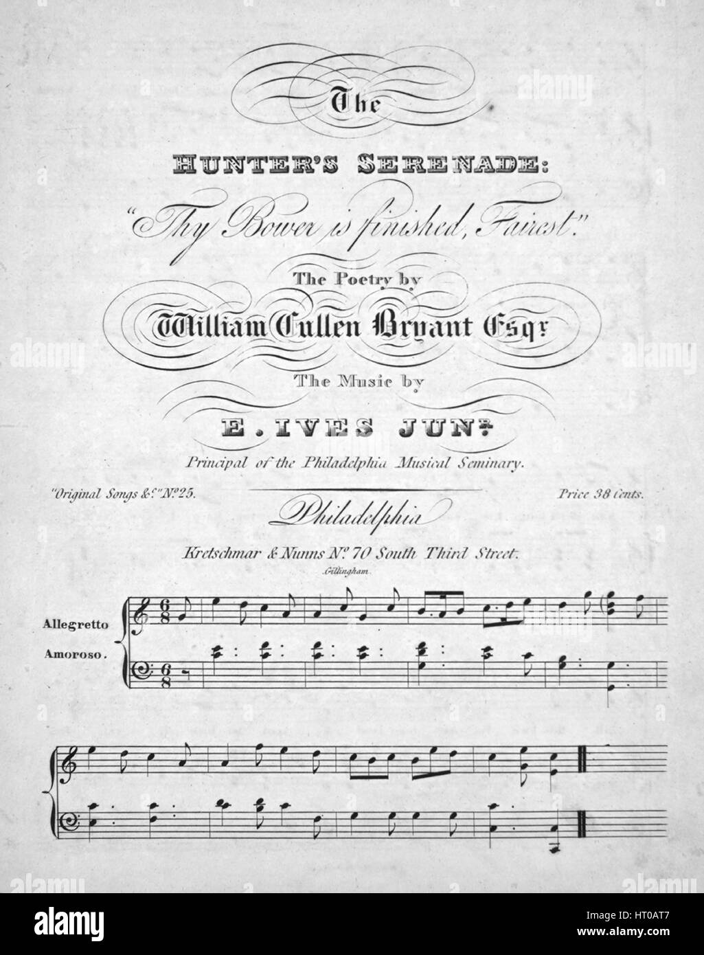 Sheet music cover image of the song 'The Hunter's Serenade  'Thy Bower is Finished, Fairest'', with original authorship notes reading 'The Poetry by William Cullen Bryant, Esqr The Music by E Ives Junr, Principal of the Philadelphia Musical Seminary', United States, 1900. The publisher is listed as 'Kretschmar and Nunns, No.70 South Third Street', the form of composition is 'strophic', the instrumentation is 'piano and voice', the first line reads 'Thy bow'r is finish'd, fairest, Fit bow'r for hunter's bride', and the illustration artist is listed as 'Gillingham'. Stock Photo