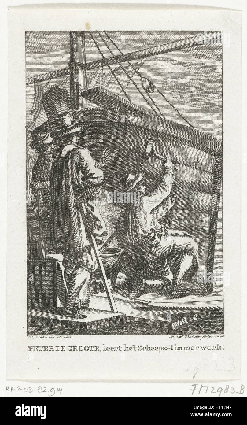 Peter the Great working at Amsterdam Naval Shipyard, Second Half of the 18th century. Artist: Vinkeles, Reinier (1741-1816) Stock Photo