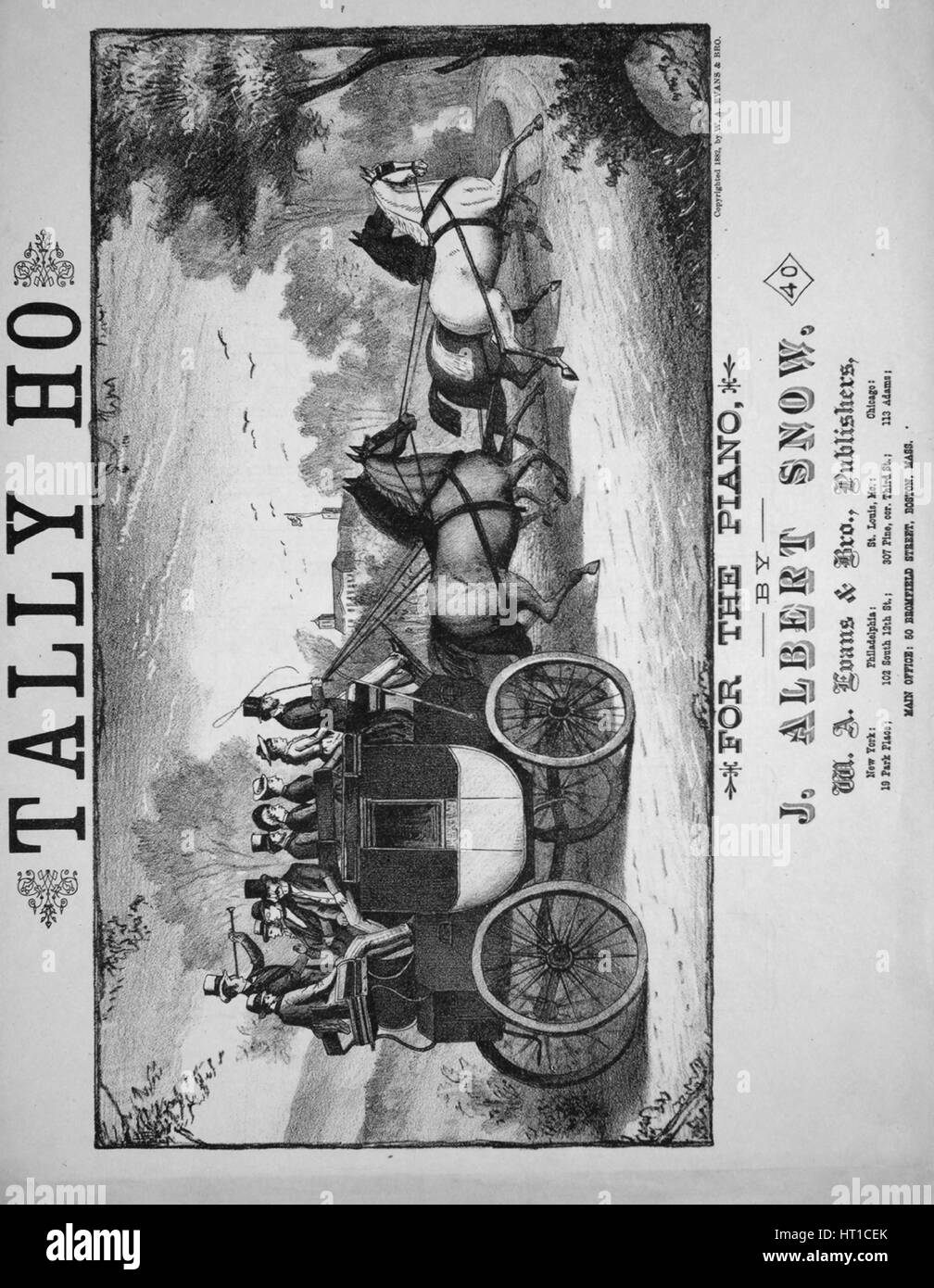 Sheet music cover image of the song 'Tally Ho', with original authorship notes reading 'By J Albert Snow', United States, 1882. The publisher is listed as 'W.A. Evans and Bro., Publishers, 19 Park Place', the form of composition is 'sectional', the instrumentation is 'piano', the first line reads 'None', and the illustration artist is listed as 'None'. Stock Photo