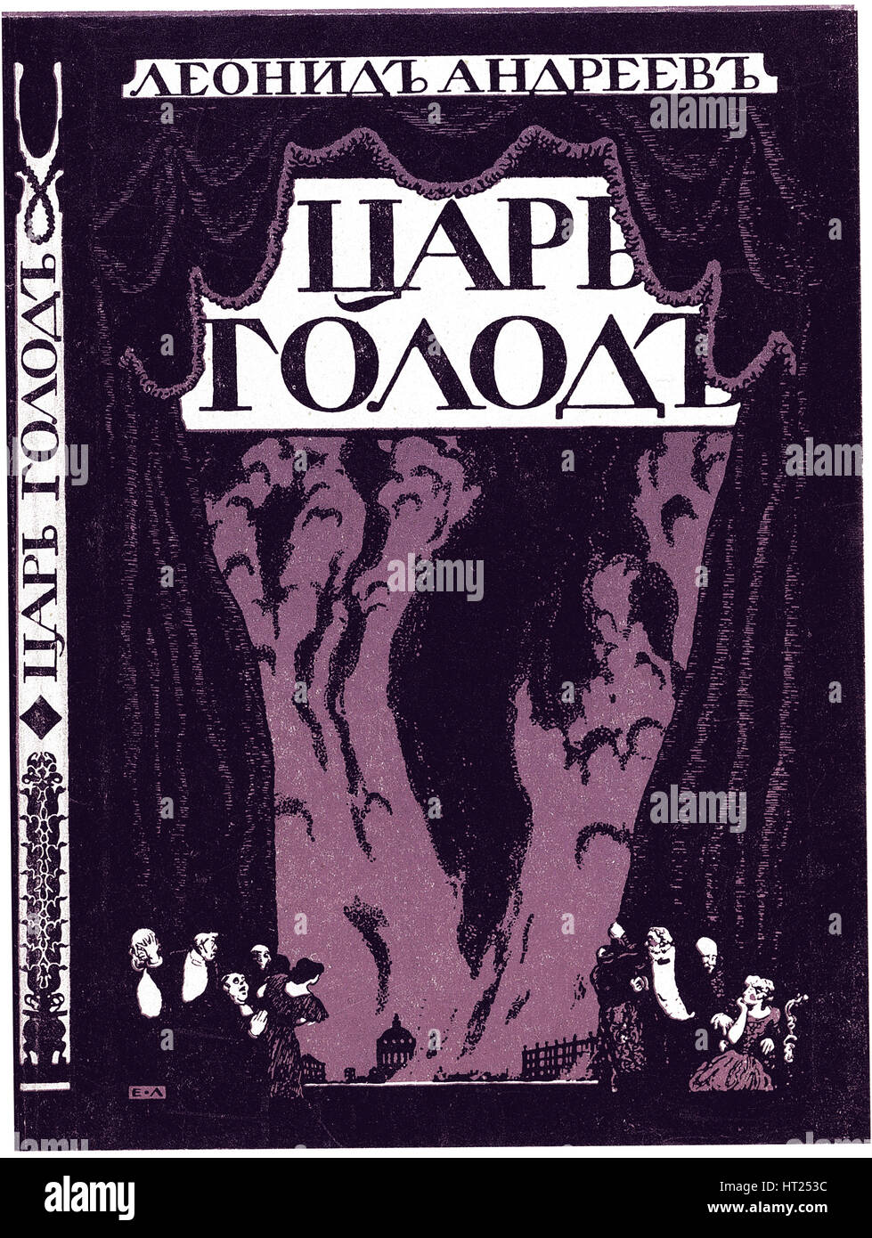 Title page of the book Tsar Hunger by Leonid Andreyev, 1908. Artist: Lanceray (Lansere), Evgeny Evgenyevich (1875-1946) Stock Photo