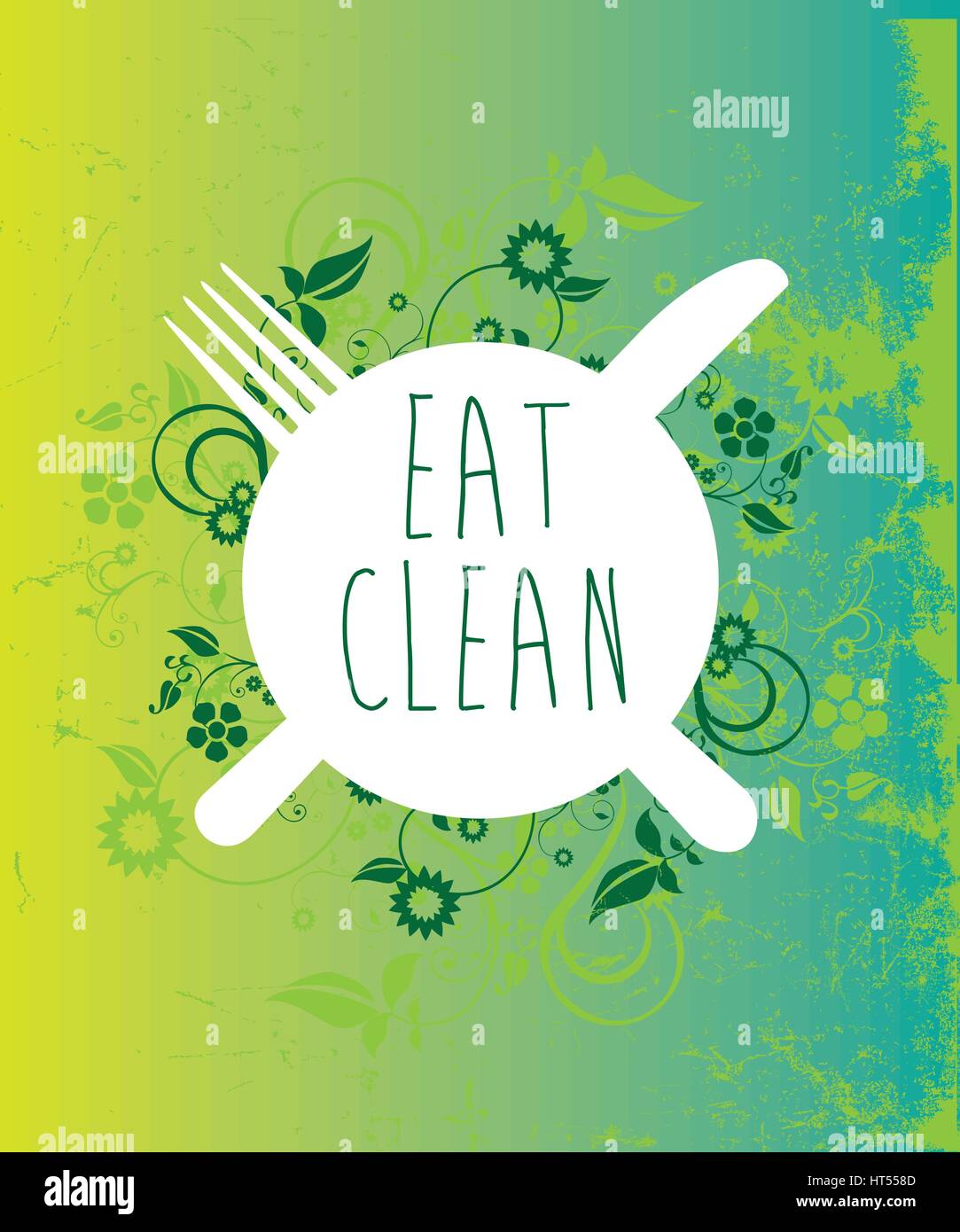 plate with eat clean message amongst grunge and floral design Stock Vector
