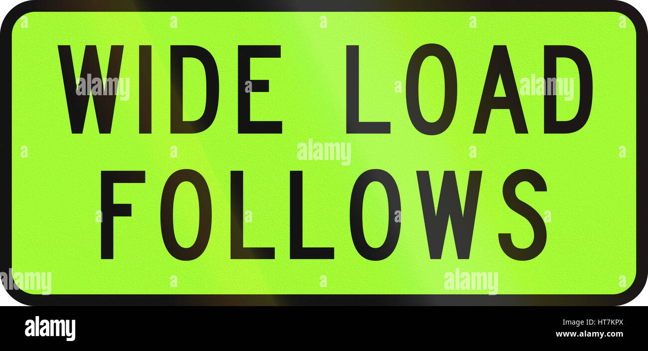 New Zealand road sign Overdimension vehicle transporting a extra