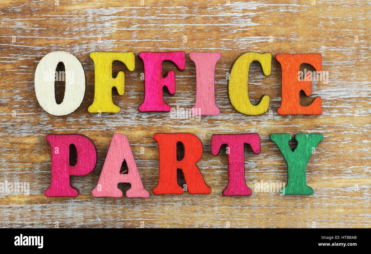 Office party written with colorful wooden letters Stock Photo - Alamy