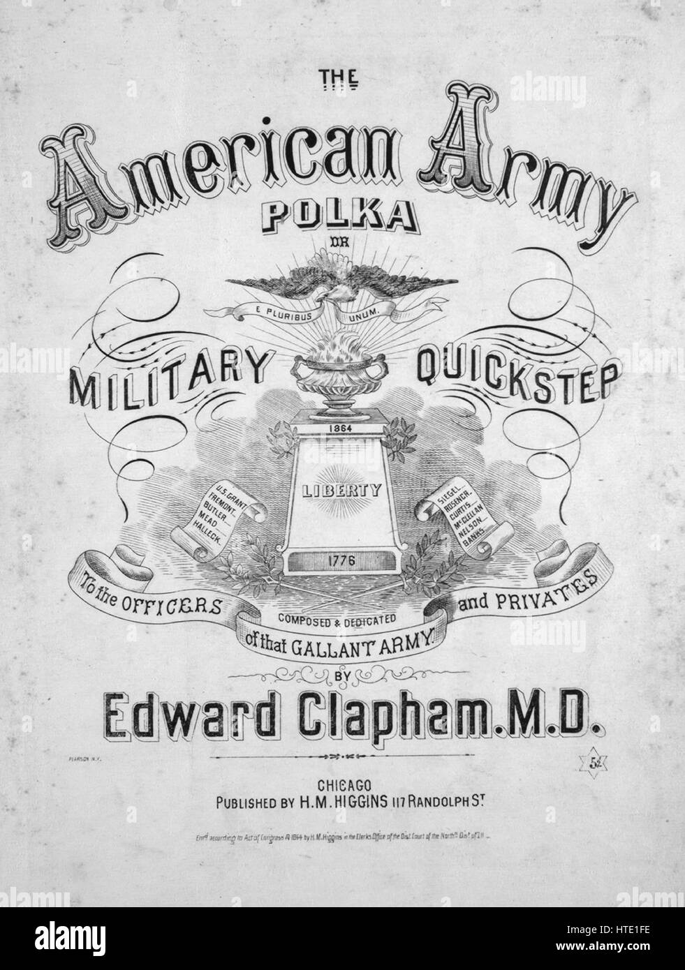 Sheet music cover image of the song 'The American Army Polka, or, Military Quickstep', with original authorship notes reading 'By Edward Clapham, MD', United States, 1864. The publisher is listed as 'H.M. Higgins, 117 Randolph St.', the form of composition is 'sectional', the instrumentation is 'piano', the first line reads 'None', and the illustration artist is listed as 'Pearson N.Y.'. Stock Photo