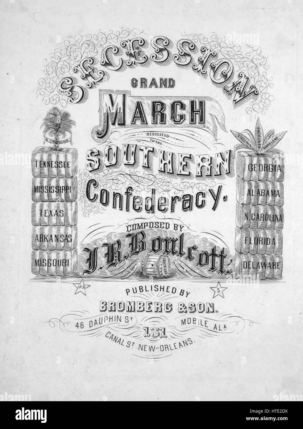 Sheet music cover image of the song 'Secession Grand March', with original authorship notes reading 'Composed by JR Boulrott', 1860. The publisher is listed as 'Bromberg and Son, 46 Dauphin St.', the form of composition is 'da capo', the instrumentation is 'piano', the first line reads 'None', and the illustration artist is listed as 'Wehrmann Eng. Pr.'. Stock Photo