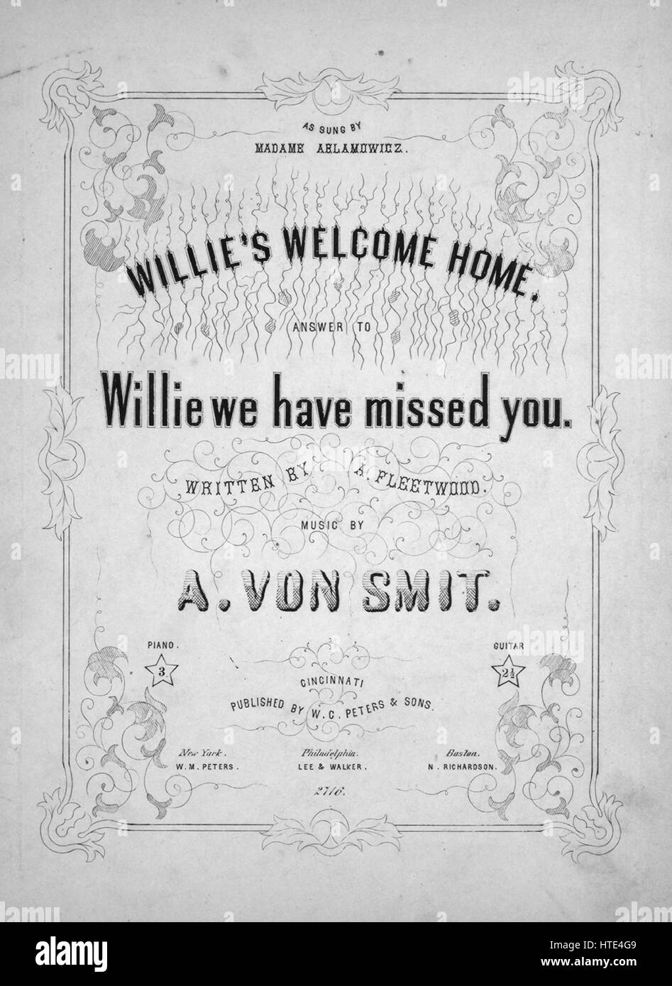 Sheet music cover image of the song 'Willie's Welcome Home Answer to Willie We Have Missed You', with original authorship notes reading 'Written by A Fleetwood Music by A Von Smit', United States, 1856. The publisher is listed as 'W.C. Peters and Sons', the form of composition is 'strophic', the instrumentation is 'piano and voice', the first line reads 'Yes, Annie dear, my lov'd one, From o'er the deep blue sea', and the illustration artist is listed as 'None'. Stock Photo