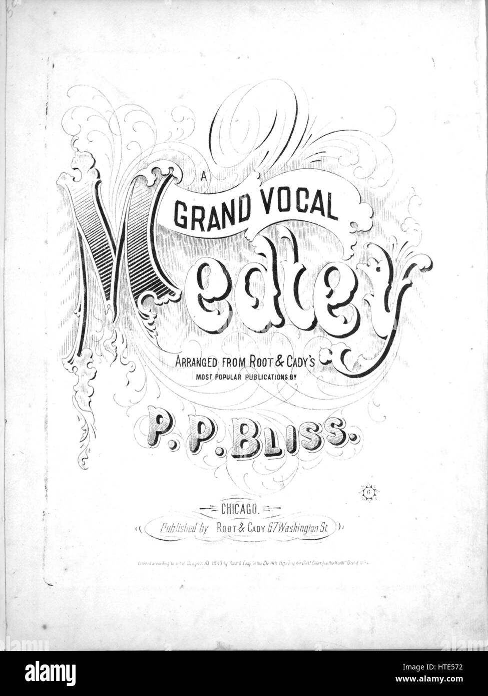 Sheet music cover image of the song 'A Grand Vocal Medley', with original authorship notes reading 'Arranged from Root and Cady's Most Popular Publications by PP Bliss', United States, 1865. The publisher is listed as 'Root and Cady, 67 Washington St.', the form of composition is 'sectional', the instrumentation is 'piano and voice', the first line reads ''Tis sweet to be remembered By those we hold most dear', and the illustration artist is listed as 'None'. Stock Photo