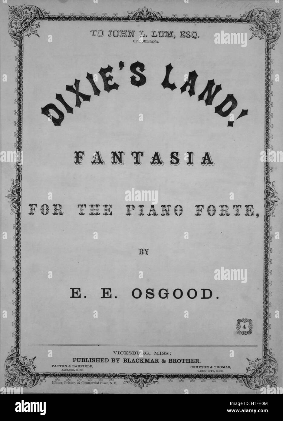 Sheet music cover image of the song 'Dixie's Land! Fantasia for the Piano Forte', with original authorship notes reading 'By EE Osgood', 1900. The publisher is listed as 'Blackmar and Brother', the form of composition is 'sectional', the instrumentation is 'piano', the first line reads 'None', and the illustration artist is listed as 'Hinton, Printer, 27 Commericial Place, N.O.; Wehrmann Eng. Pr.'. Stock Photo