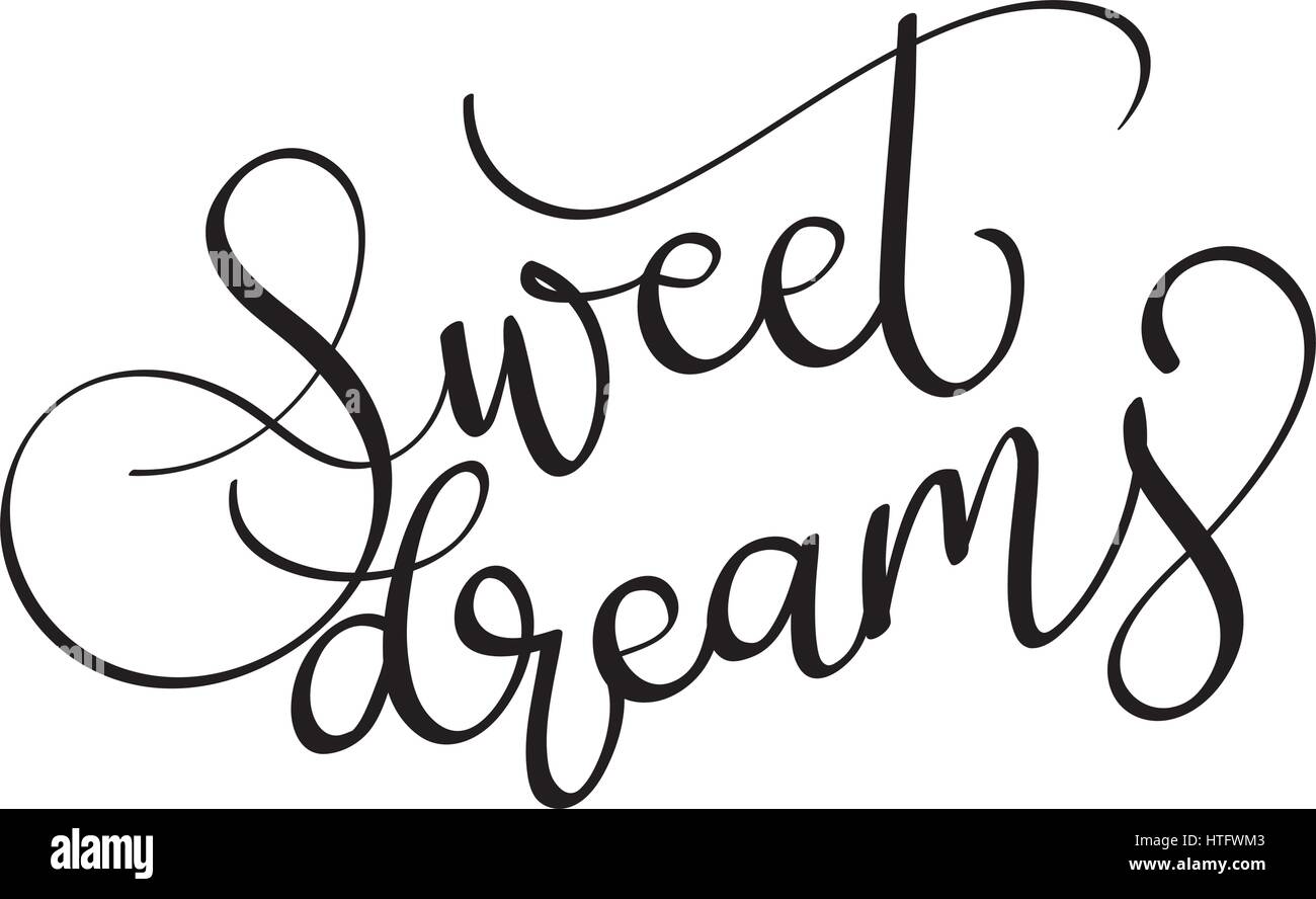 Download sweet dreams vector text on white background. Calligraphy ...