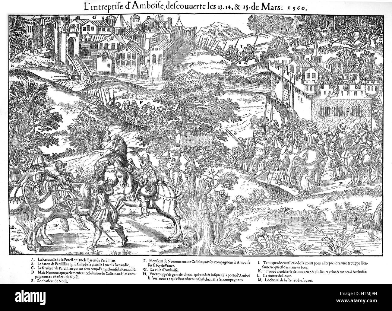 French Religious Wars 1562-1598. Amboise Enterprise or Conspiracy March 1560. Jean du Barry, seigneur de La Renaudie (?-1560), A, French Huguenot leader of plot against Guise faction, killed in a fight with their partisans. Engraving by Jacques Tortorel Stock Photo