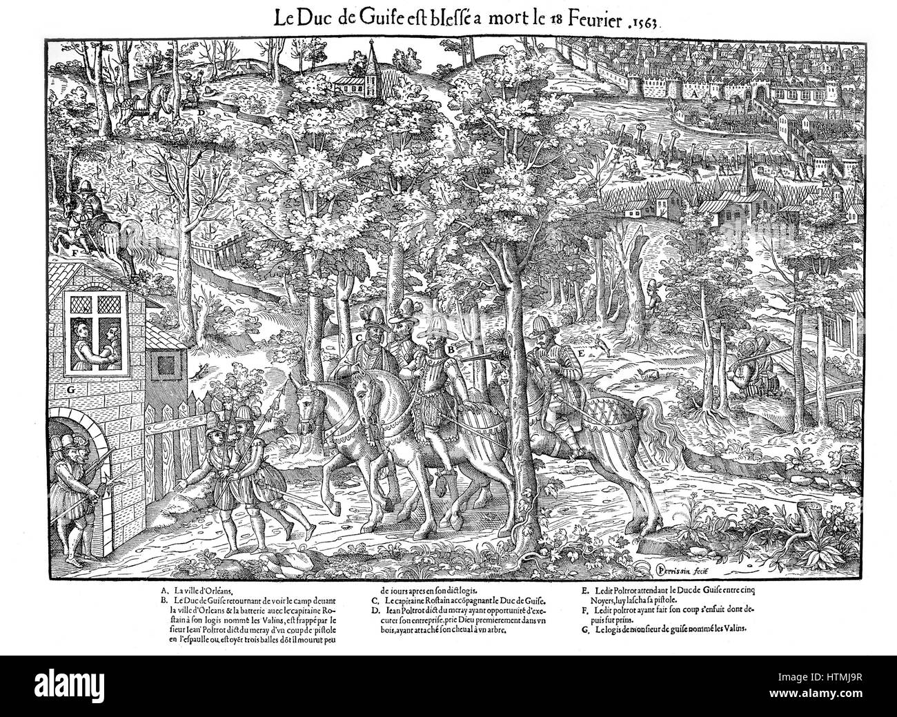 French Religious Wars 1562-1598. Francois de Lorraine, 2nd duc de Guise (1519-1563) mortally wounded by Calvinist, Poltrot de Merey, 18 February 1563. Engraving by Jacques Tortorel (fl1568-1590) and Jean-Jacques Perrissin (c1536-1617) from their series o Stock Photo