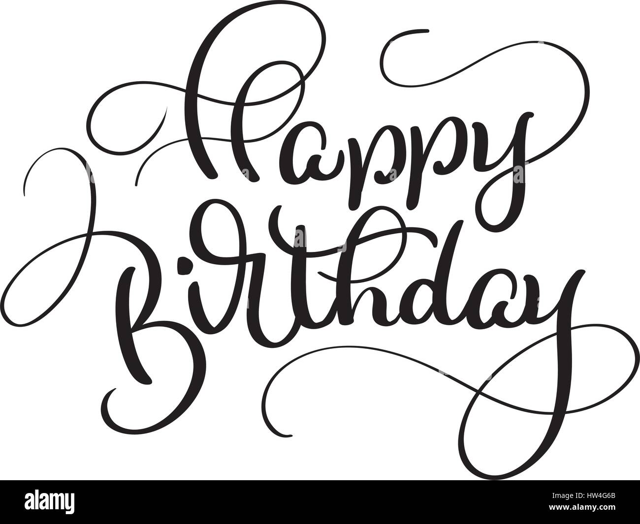 Text Happy Birthday on white background. Calligraphy lettering Vector ...