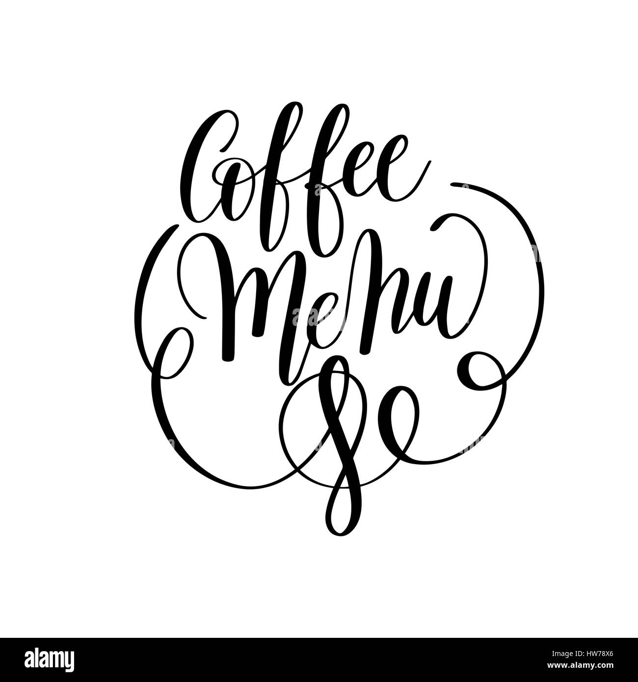 coffee menu black and white hand written lettering Stock Vector Image