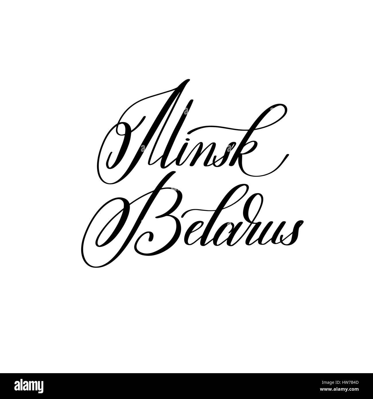 hand lettering the name of the European capital - Minsk Belarus Stock ...