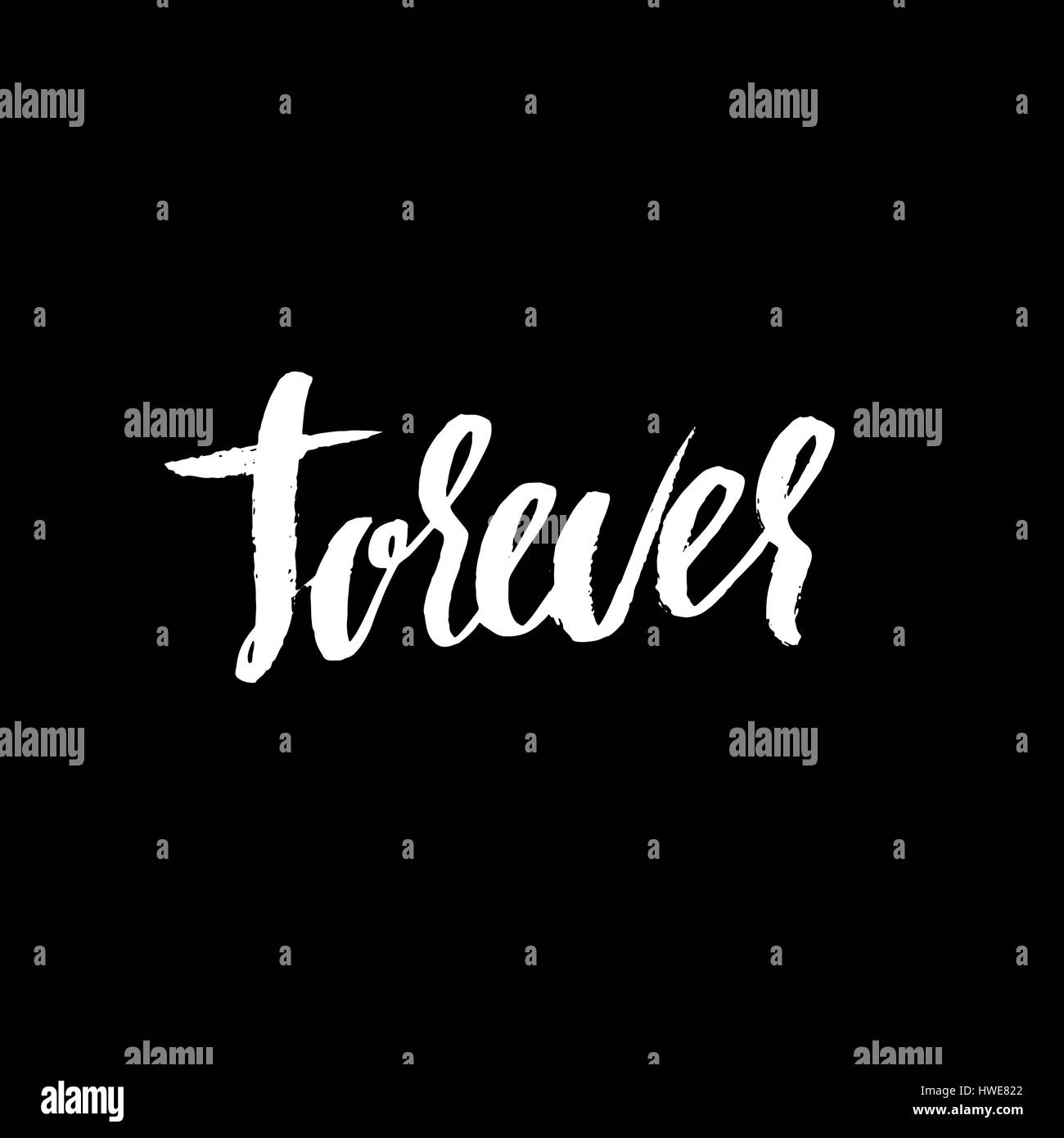 Forever. Handwritten ink lettering. Modern dry brush calligraphy. Vector illustration. Stock Vector