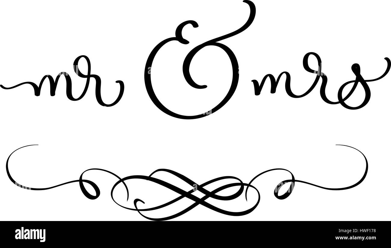 Mr and Mrs text on white background. Hand drawn Calligraphy lettering Vector illustration EPS10