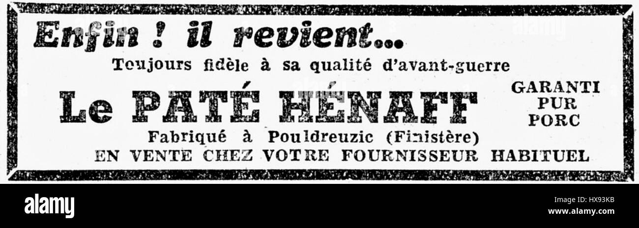 The advertisement 'Enfin ! Il revient... Le PC3A2tC3A9 HC3A9naff' (Finally! It returns... The PC3A2tC3A9 HC3A9naff) likely relates to a promotional campaign for a product or service, evoking excitement for its return or availability. The advertisement format reflects early 20th-century marketing techniques. Stock Photo