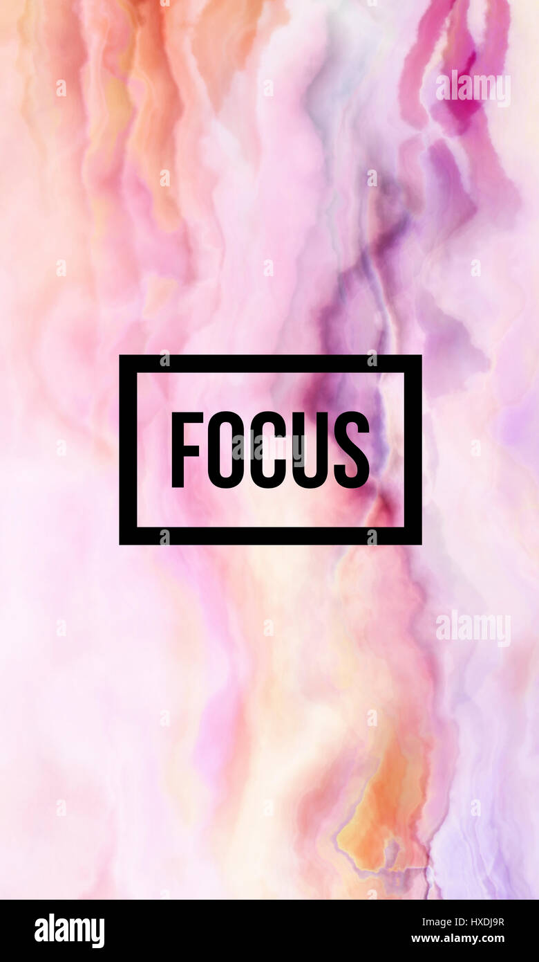 Focus Motivational Quote On Abstract Liquid Background Stock Photo Alamy