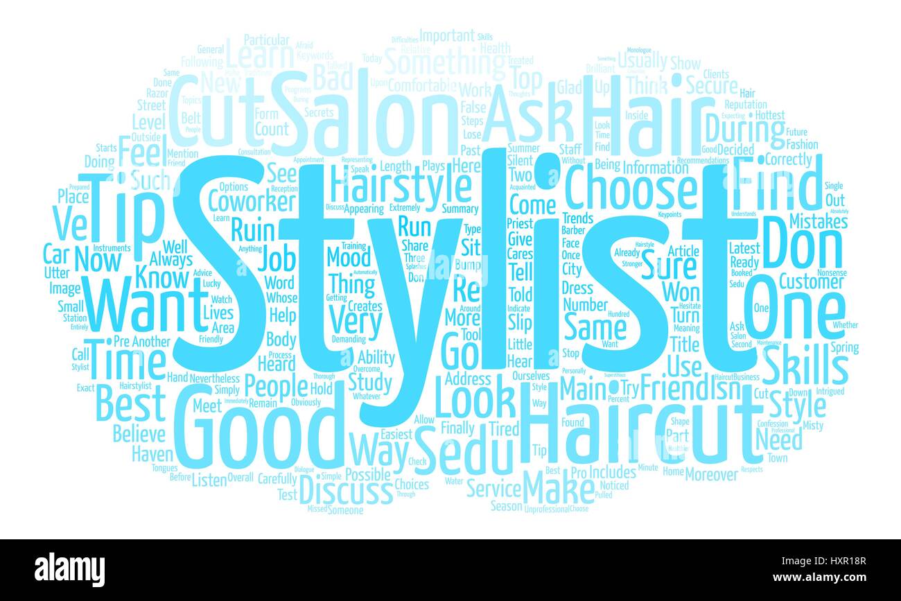 How To Choose The Best Hair Stylist For Your Sedu Hairstyle Text Background Word Cloud Concept Stock Vector Image Art Alamy