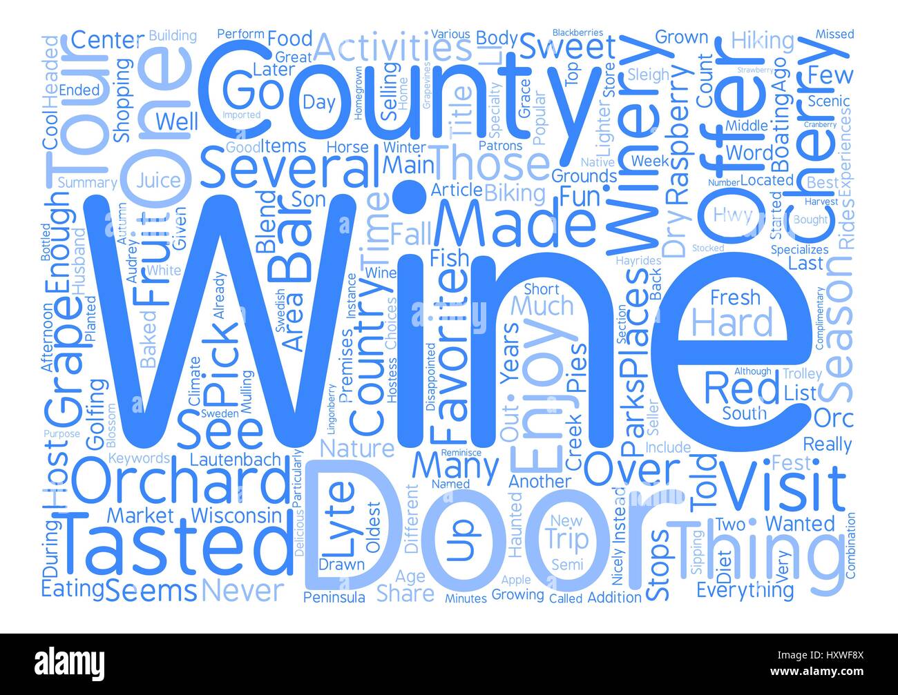 Our Visit To Orchard Country Winery In Door County Word Cloud