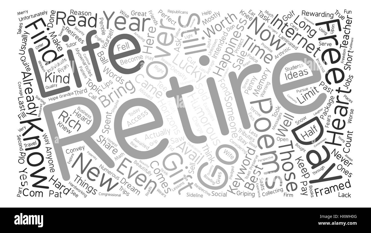 Retirement Poem text background word cloud concept Stock Vector