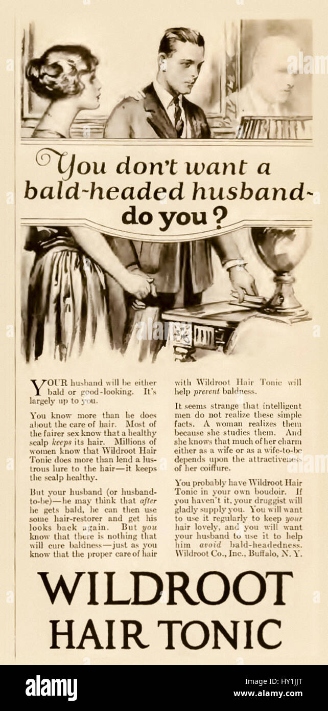 “You don’t want a bald-headed husband – do you?” Wildroot Hair Tonic advertisement published in 1924. Stock Photo