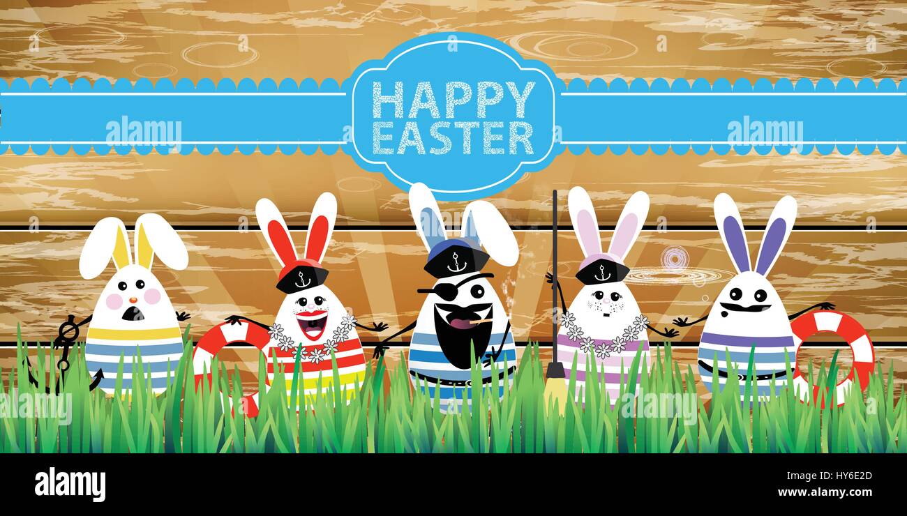 Easter. Rabbit-eggs with funny cute faces in the grass. On a wooden fence background. Sailors five pieces with a captain at the head and an inscriptio Stock Vector