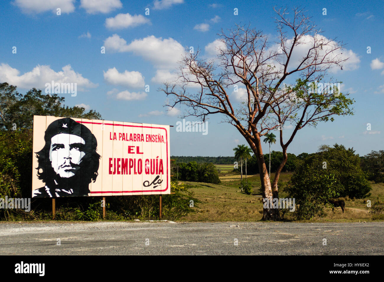 Billboard with Che Guevara, La Palabra Ensena, El Ejemplo Guia. Stock Photo
