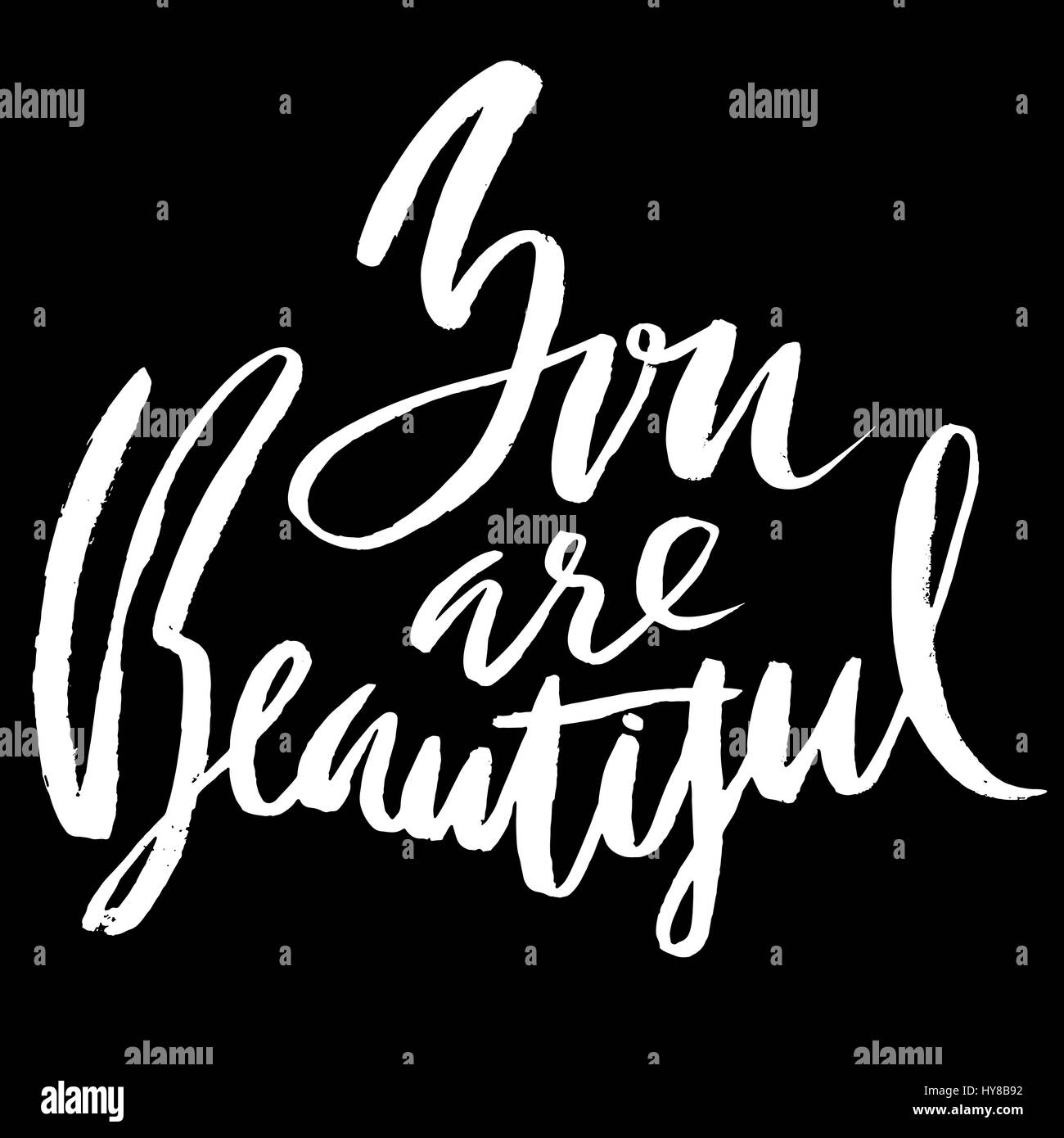 You are beautiful. Hand drawn motivation lettering poster. Vector