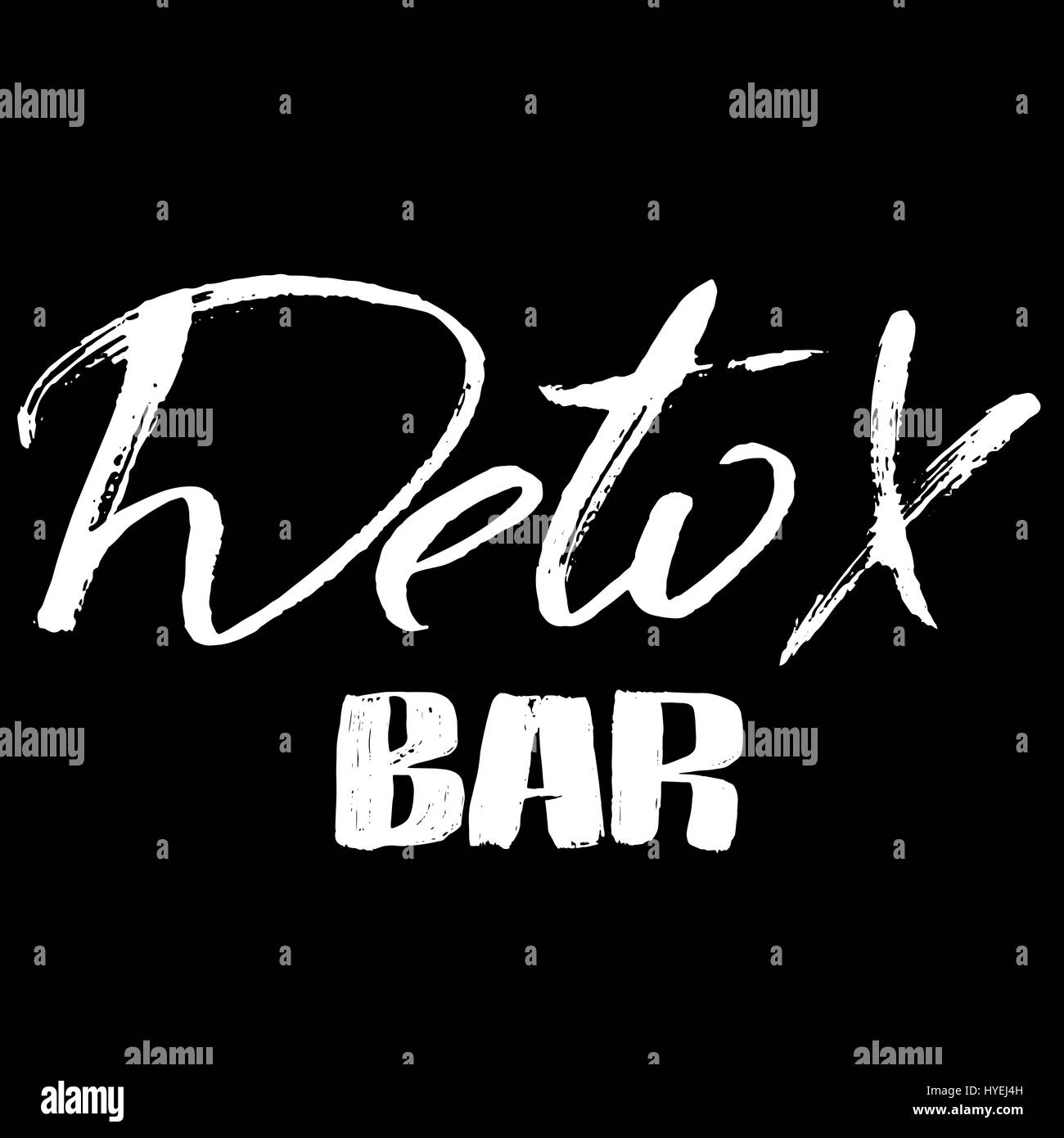 Hand lettered inscription. Detox bar. Hand brushed ink lettering ...