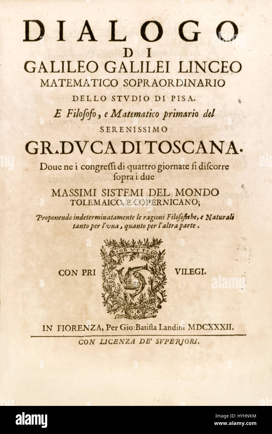 Title page from ‘Dialogo di Galileo Galilei Linceo, matematico sopra ordinario’ (Dialogue Concerning the Two Chief World Systems) by Galileo Galilei (1564-1642) Italian polymath in which he considers the merits of Copernican heliocentrism and Ptolemaic system published in 1632. Stock Photo