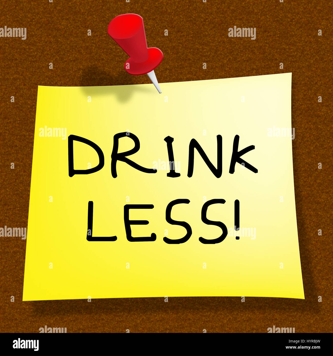 Drink Less Message Meaning Stop Drinking 3d Illustration Stock Photo Alamy