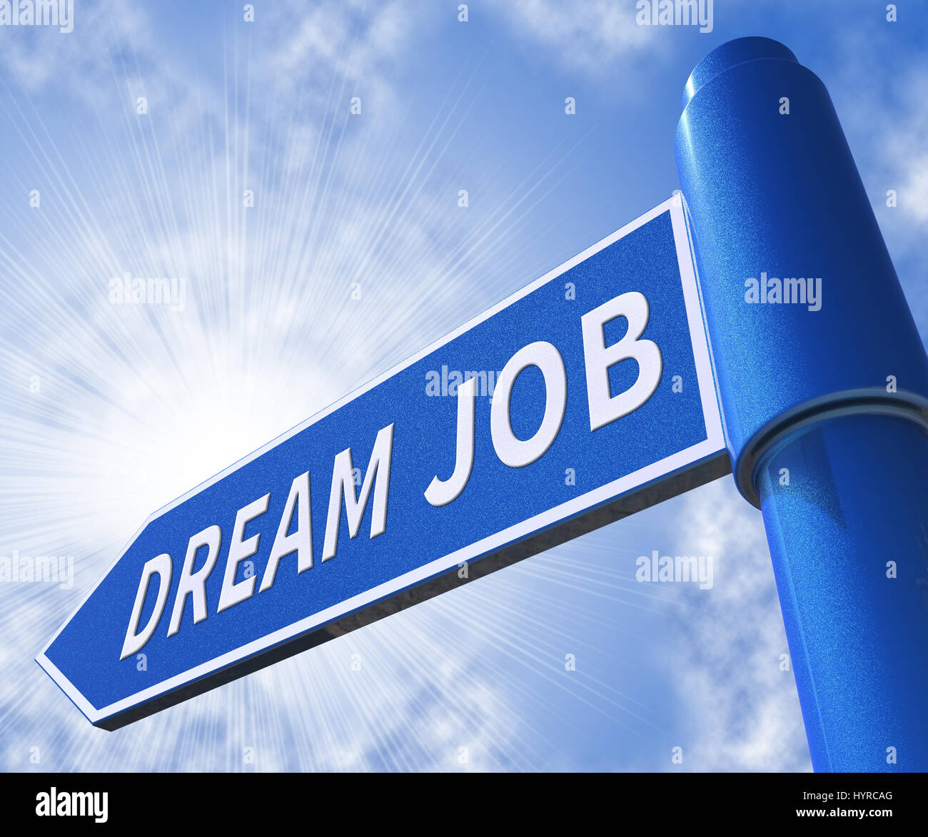 Dream Job Road Sign Meaning Best Jobs 3d Illustration Stock Photo Alamy