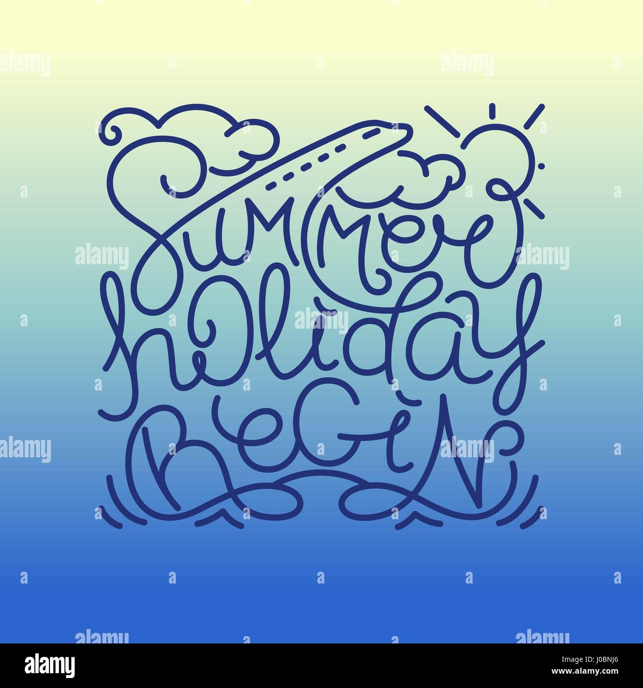 Summer Holiday Begin. Hand drawn lineart design with handwritten